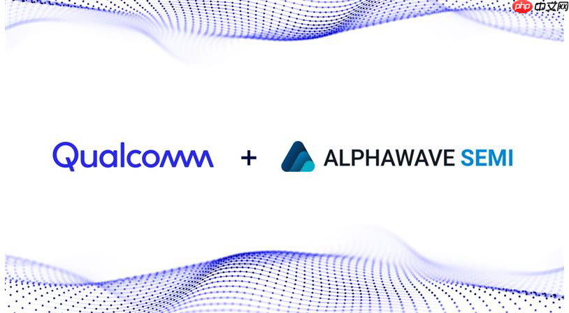 高通顺利收购Alphawave Semi：进一步扩展AI业务发展