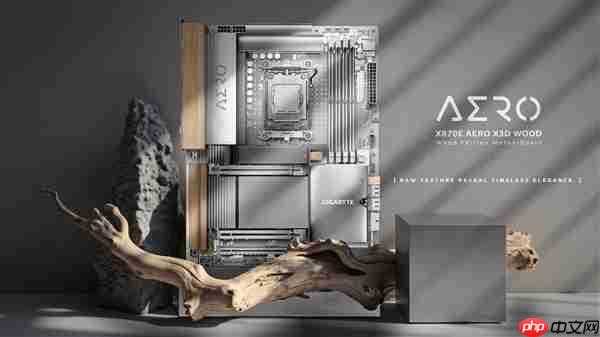主板用上木头、皮革：技嘉X870E AERO X3D WOOD开售！定价3999元