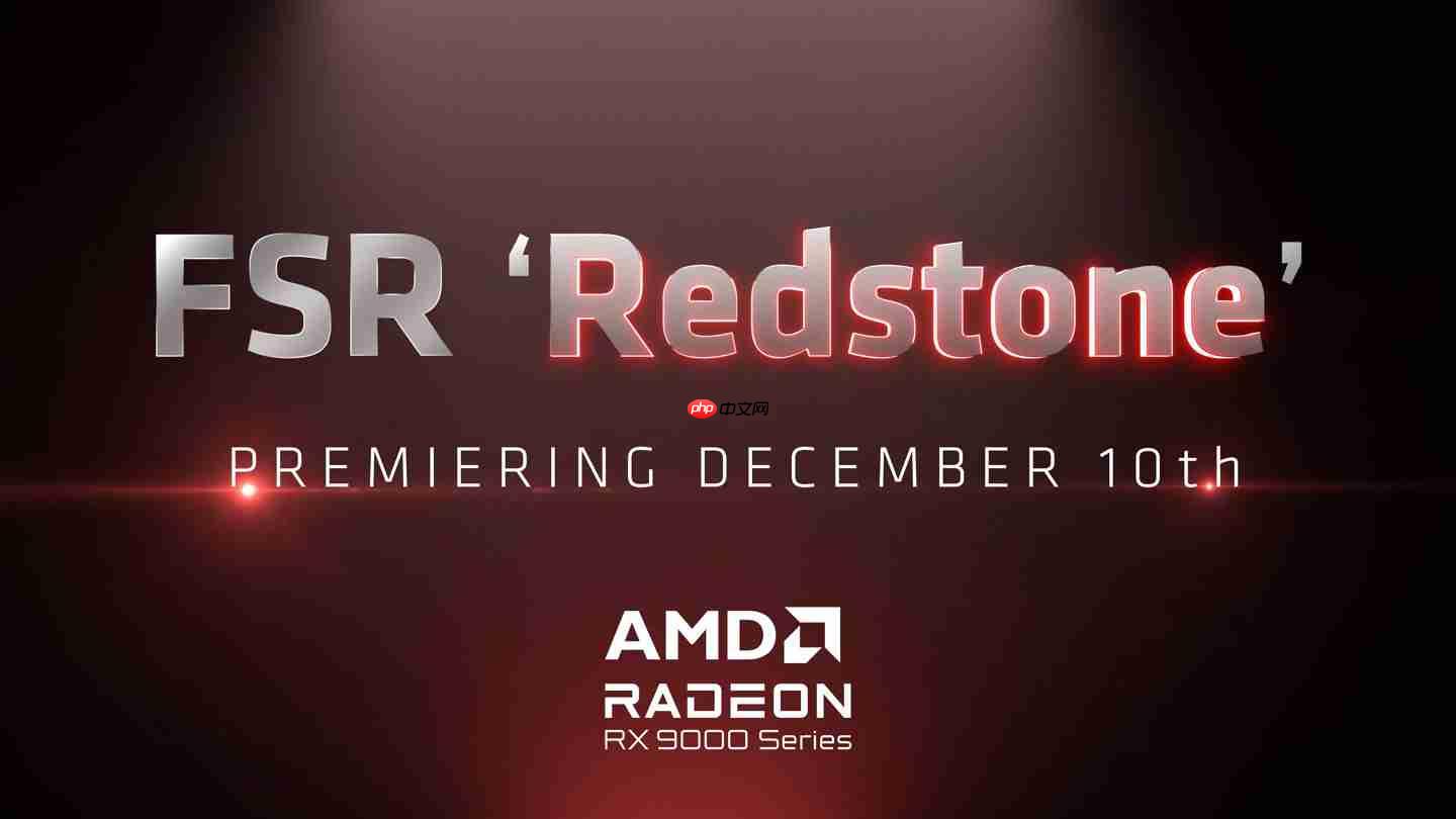 AMD 超分辨率技术缩写 FSR“转正”，成为正式名称