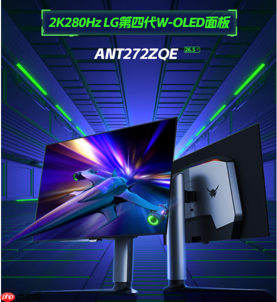 蚂蚁电竞旗舰新品ANT272ZQE震撼来袭:工作好搭档,休闲好伙伴