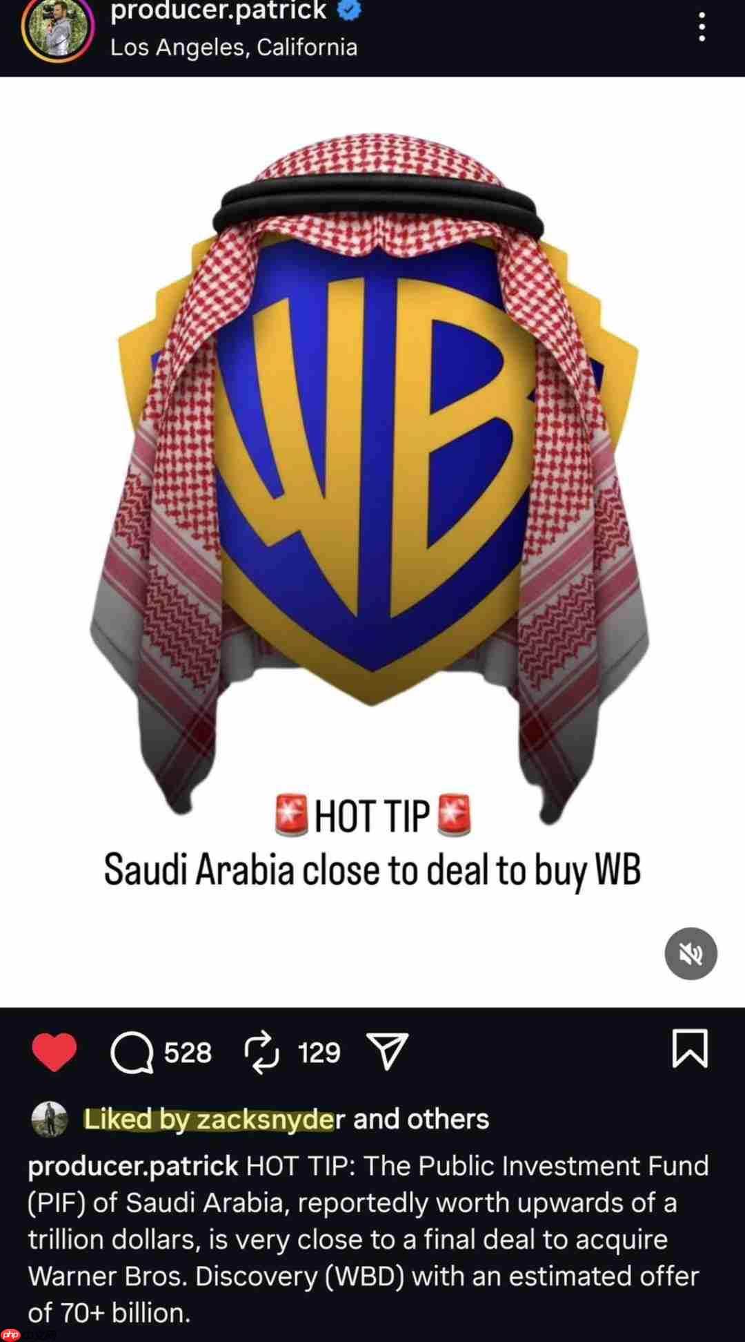 真·钞能力！传沙特万亿美元收购华纳兄弟 目前就差签字