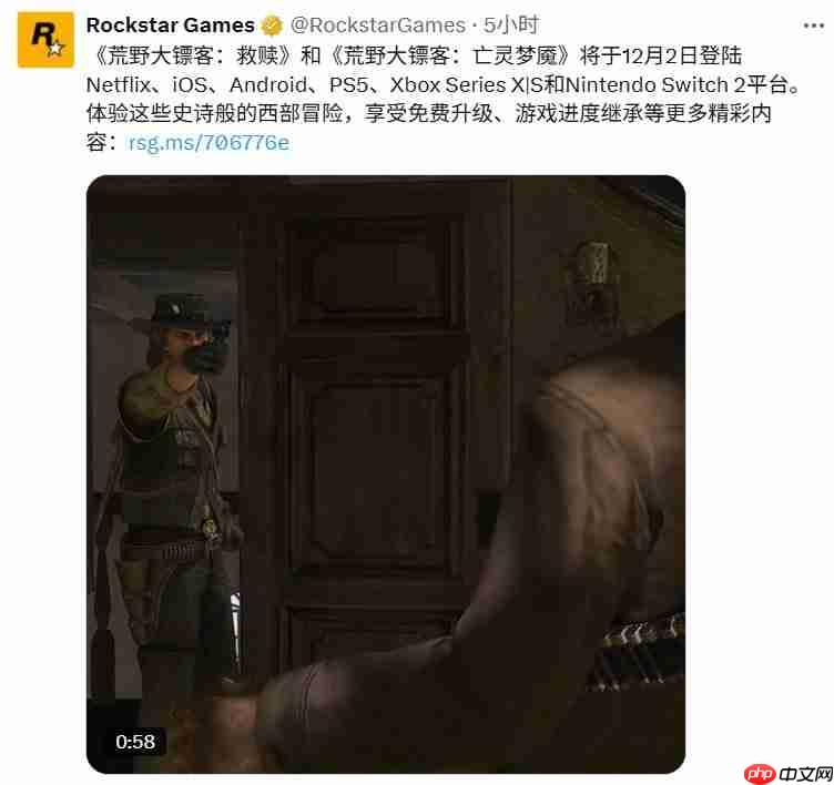 包括移动端！ 《荒野大镖客：救赎》宣布12月2日登陆全平台