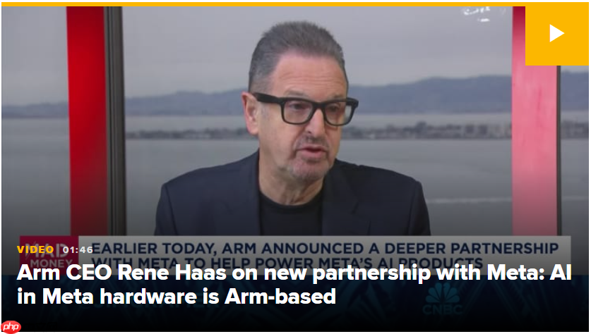 Arm 首席执行官:将部分工作负载从云端转移将有助降低 AI 电力需求