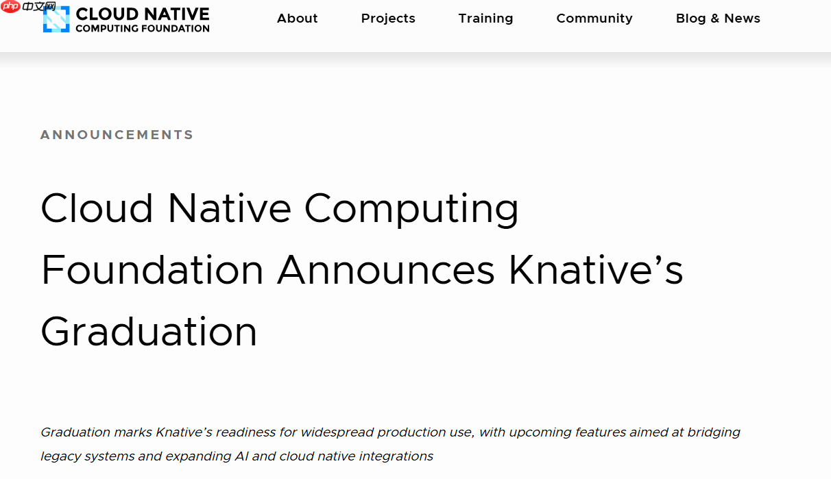 CNCF 宣布 Knative 毕业