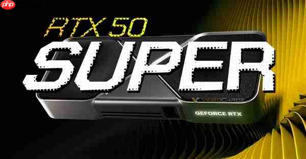 RTX 50 SUPER推迟了！黄仁勋：我着什么急啊