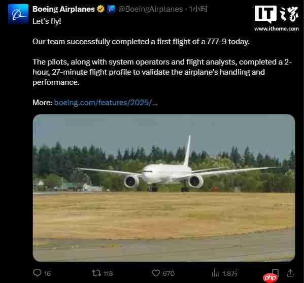 向交付迈出重要一步:波音宣布第五架 777-9 飞机首次试飞成功