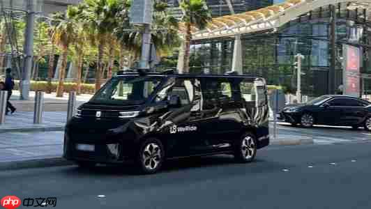 中东自动驾驶市场热度攀升:文远知行深耕之际 小马智行也开始跟进