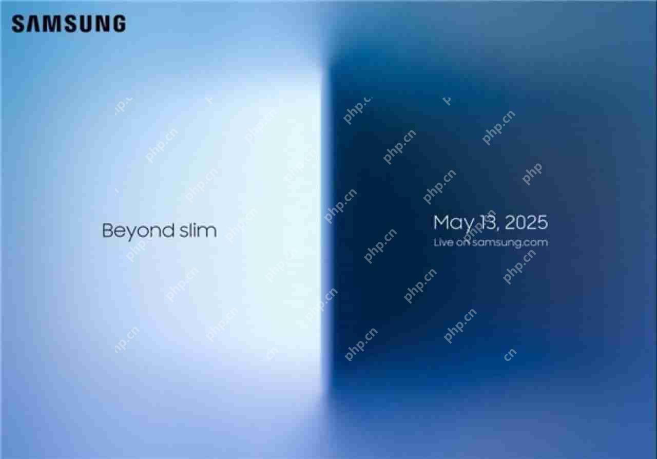 三星官宣Galaxy S25！全球最薄骁龙8旗舰5月13日登场