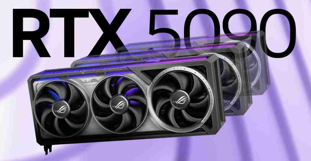 RTX5090太稀有!首批供货优先中国内地 却一块难求!
